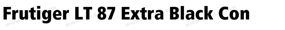 Frutiger LT 87 Extra Black Condensed字体转换